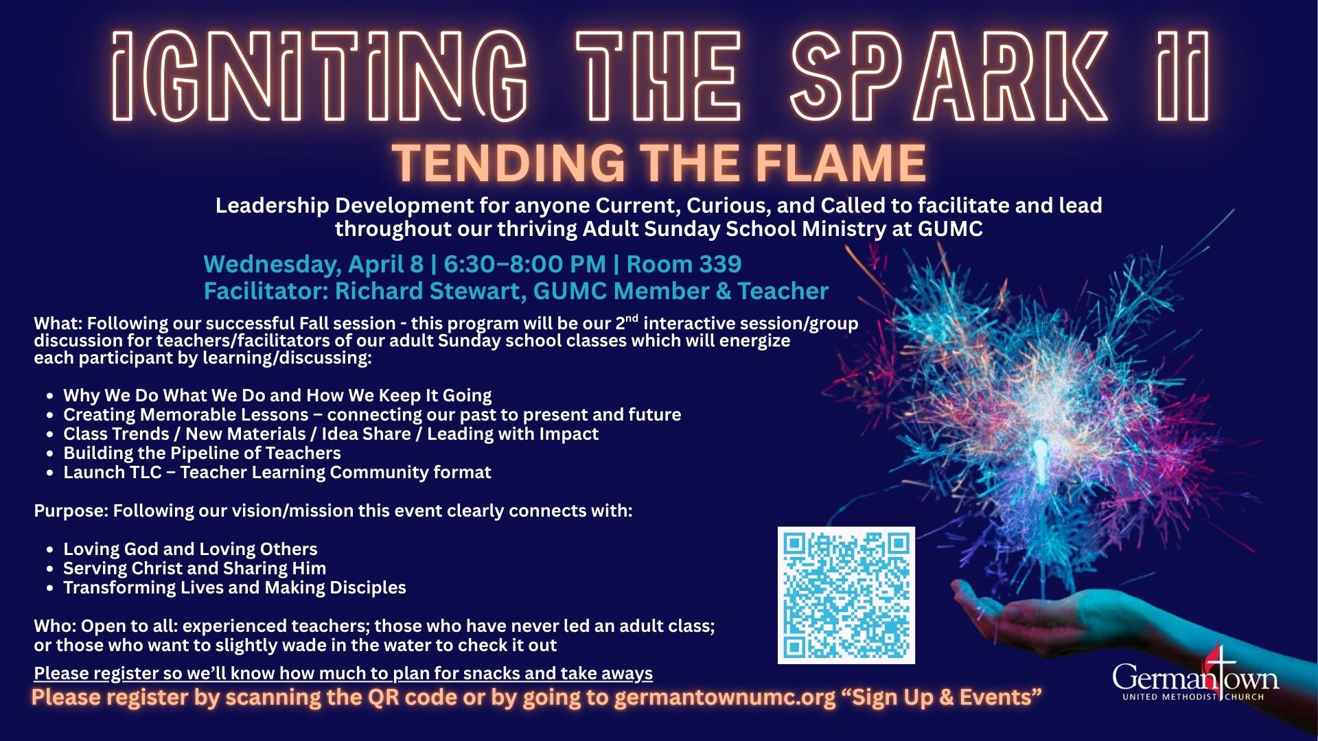 Igniting the Spark II: Tending the Flame