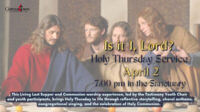 Holy Thursday Service