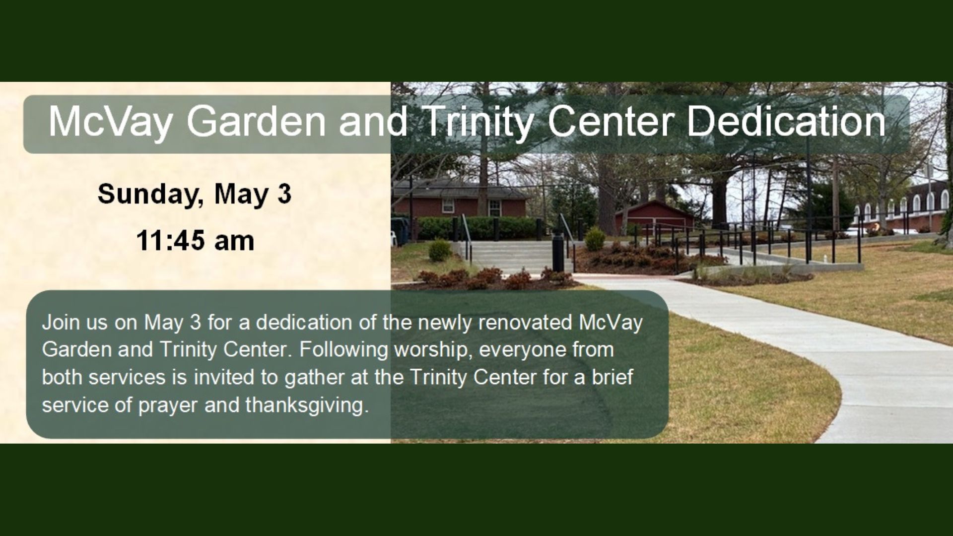 McVay Garden and Trinity Center Dedication