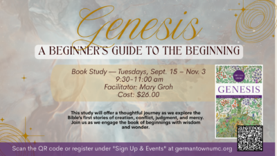 9.15.26 GENESIS – A Beginner’s Guide to the Beginning Book Study