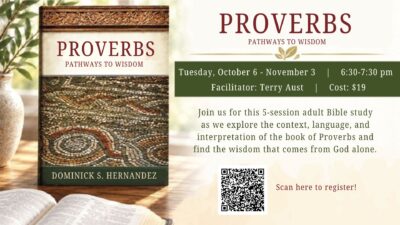 PROVERBS – Pathways to Wisdom Study